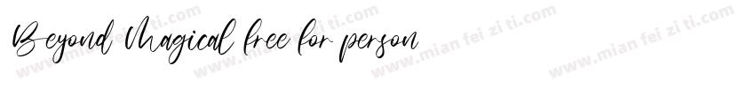 Beyond Magical free for personal字体转换